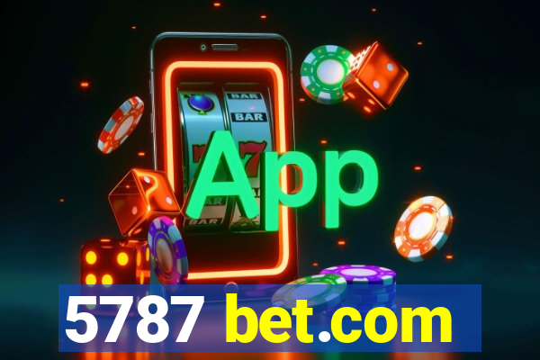 5787 bet.com